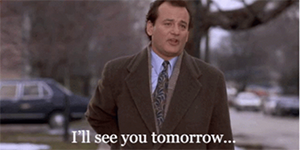 I’ll see you tomorrow